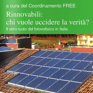 Contributo del fotovoltaico: scomoda realtà..