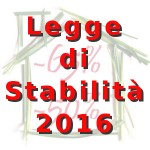 Legge stabilità 2016 approvata, ecco le novità